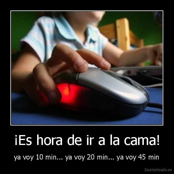 ¡Es hora de ir a la cama!