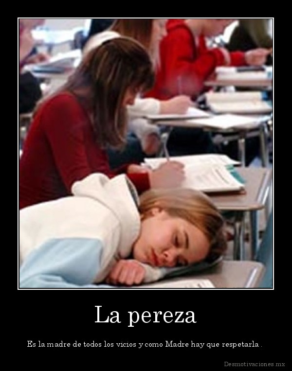 La pereza