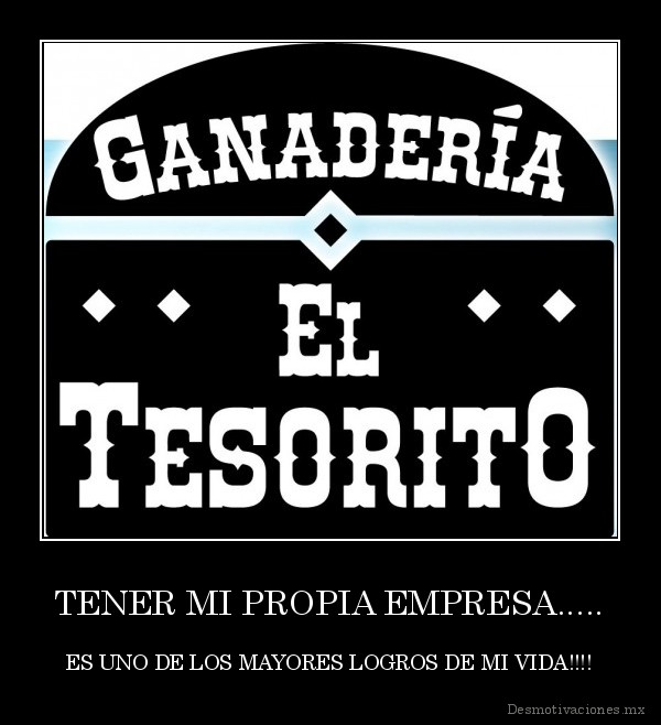 TENER MI PROPIA EMPRESA.....
