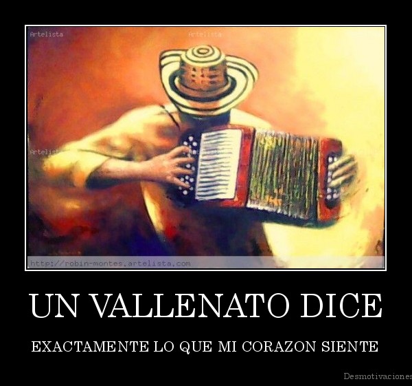 UN VALLENATO DICE