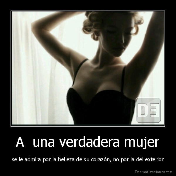 A una verdadera mujer