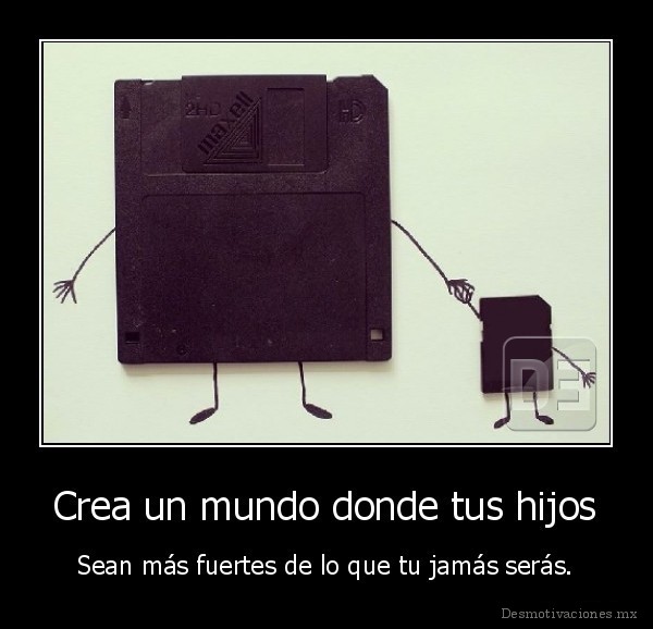Crea un mundo donde tus hijos