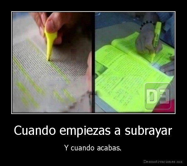 Cuando empiezas a subrayar