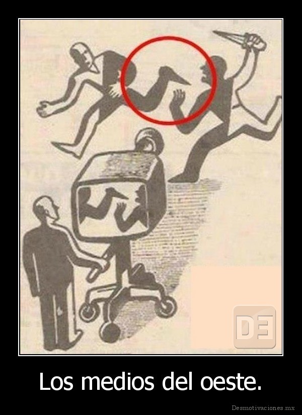 Los medios del oeste.