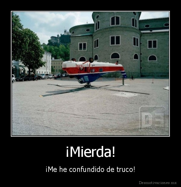¡Mierda!