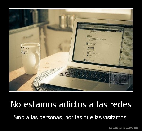 No estamos adictos a las redes