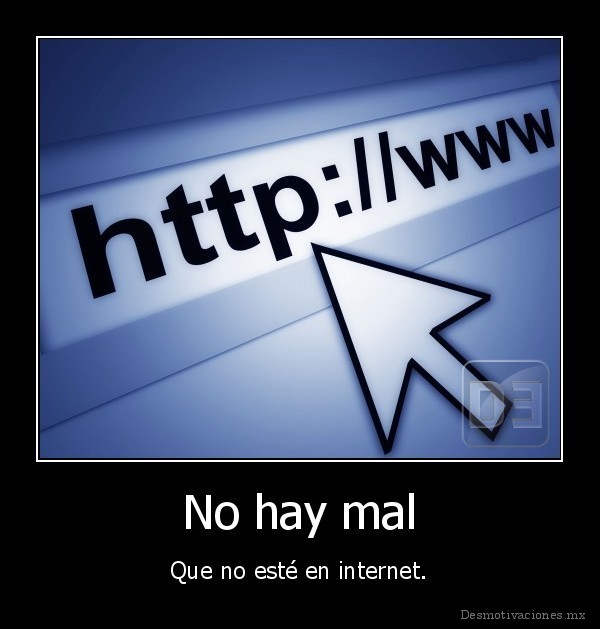 No hay mal
