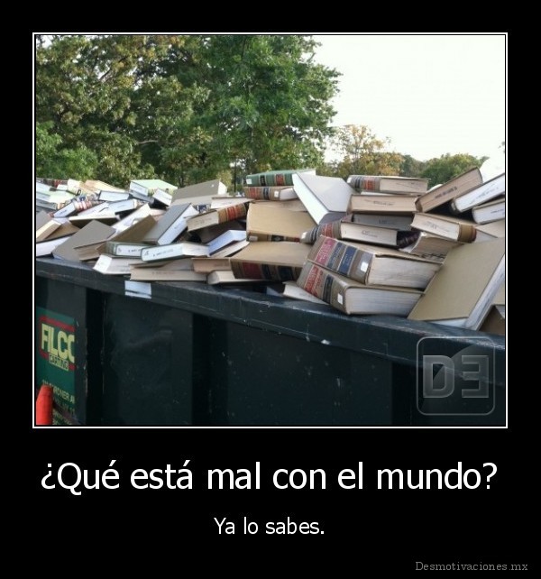 ¿Qué está mal con el mundo?