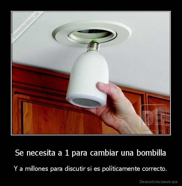 Se necesita a 1 para cambiar una bombilla