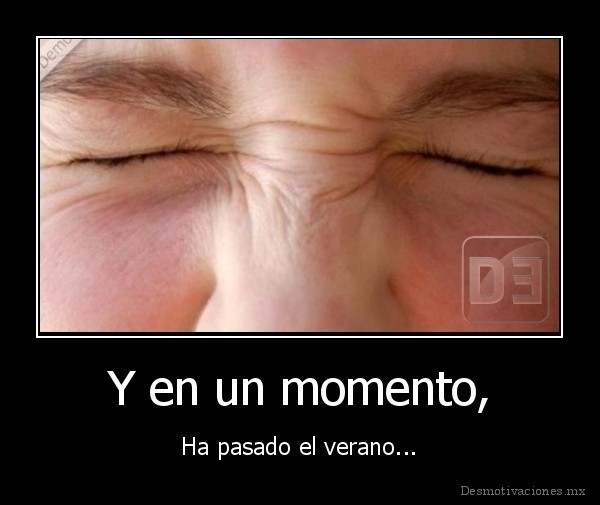 Y en un momento,