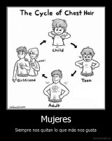 Mujeres - Siempre nos quitan lo que más nos gusta