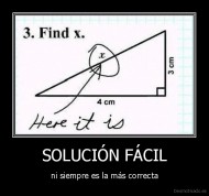 SOLUCIÓN FÁCIL - ni siempre es la más correcta