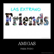 AMIGAS - PARA TODO