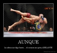 AUNQUE - la cabeza me diga basta ... el corazon me grita,ADELANTE