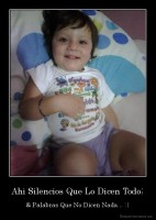Ahi Silencios Que Lo Dicen Todo; - & Palabras Que No Dicen Nada... :|