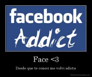 Face <3 - Desde que te conoci me volvi adicta
