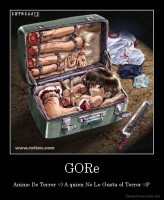 GORe - Anime De Terror =) A quien No Le Gusta el Terror =P