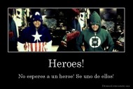 Heroes! - No esperes a un heroe! Se uno de ellos!