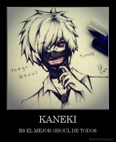 KANEKI - ES EL MEJOR GHOUL DE TODOS