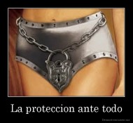 La proteccion ante todo - 