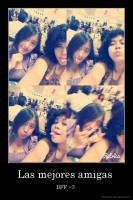 Las mejores amigas  - BFF <3 