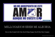 MILLONARIOS ERES MI ALEGRIA - Eres Lo Mas Grande De Mi Vida, Eres El Mejor Equipo, Eres El Mas Veces Campeon