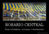 ROSARIO CENTRAL - Tiene 2 Palabras, 14 Letras, 1 Sentimiento