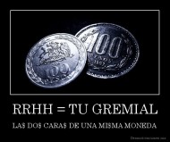 RRHH = TU GREMIAL - LA$ DO$ CARA$ DE UNA MI$MA MONEDA