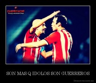 SON MAS Q IDOLOS SON GUERREROS - 