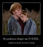 Si pudiera elegir un PODER.. -  elegiría el poder de estar Contigo