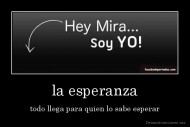 la esperanza - todo llega para quien lo sabe esperar