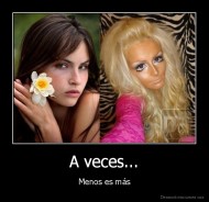 A veces... - Menos es más