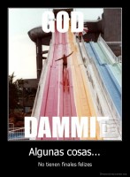 Algunas cosas... - No tienen finales felizes