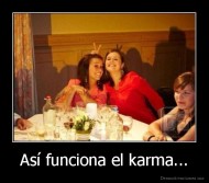 Así funciona el karma... - 