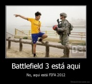 Battlefield 3 está aqui - No, aqui está FIFA 2012