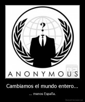 Cambiamos el mundo entero... - ... menos España.