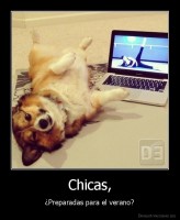 Chicas, - ¿Preparadas para el verano?