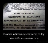 Cuando la tiranía se convierte en ley - La revolución se convierte en deber.