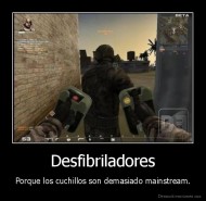 Desfibriladores - Porque los cuchillos son demasiado mainstream.