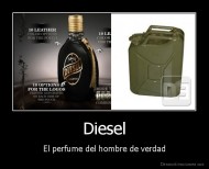 Diesel - El perfume del hombre de verdad