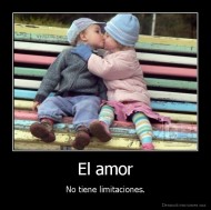 El amor - No tiene limitaciones.