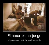 El amor es un juego - el primero en decir "te amo" se pierde
