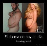 El dilema de hoy en día - Photoshop, ¿o no?