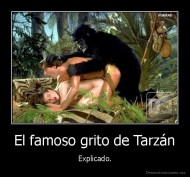 El famoso grito de Tarzán - Explicado.