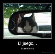 El juego... - ha terminado