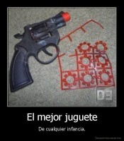 El mejor juguete - De cualquier infancia.