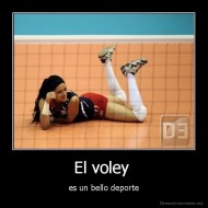 El voley  - es un bello deporte
