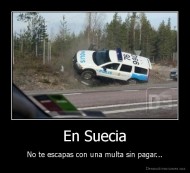 En Suecia - No te escapas con una multa sin pagar...
