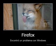Firefox - Encontró un problema con Windows