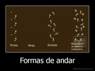 Formas de andar - 
